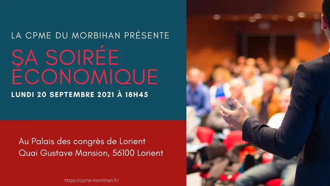 Soirée économique annuelle de la CPME Morbihan dédiée à l'artisanat et au commerce