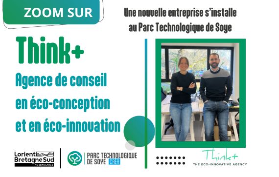 L’agence Think+ s’installe au Parc Technologique de Soye