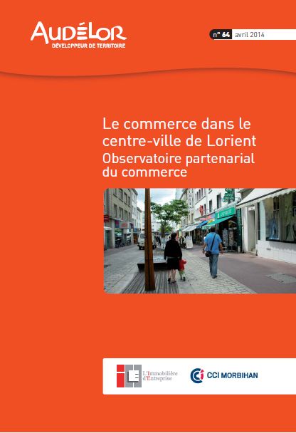 Le commerce dans le centre-ville de Lorient. Observatoire partenarial du commerce.