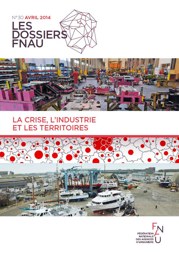 La crise, l’industrie et les territoires