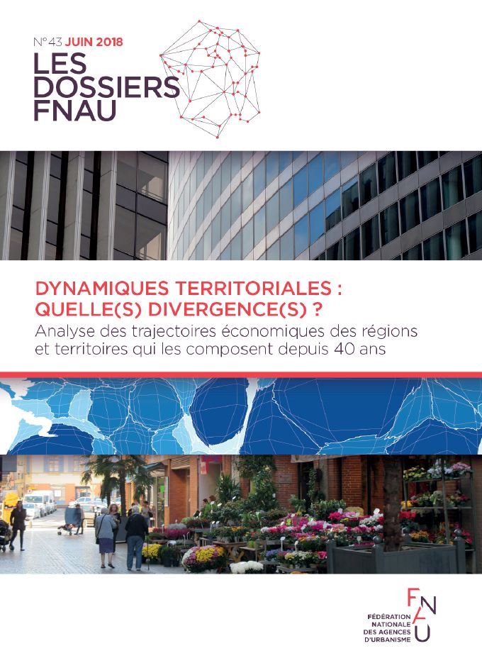 Dynamiques territoriales : quelle(s) divergence(s)? Analyse des trajectoires économiques des régions et territoires qui les composent depuis 40 ans