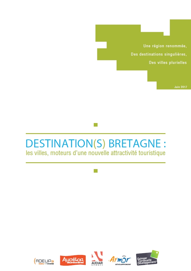 Destination(s) Bretagne : les villes, moteurs d’une nouvelle attractivité touristique